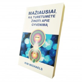 Mažiausiai, ką turėtumėte žinoti apie gyvenimą